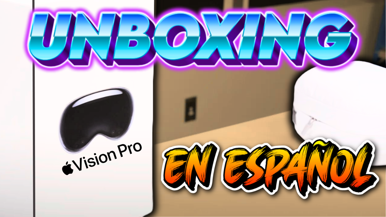 UNBOXING APPLE VISION PRO en ¡ESPAÑOL!