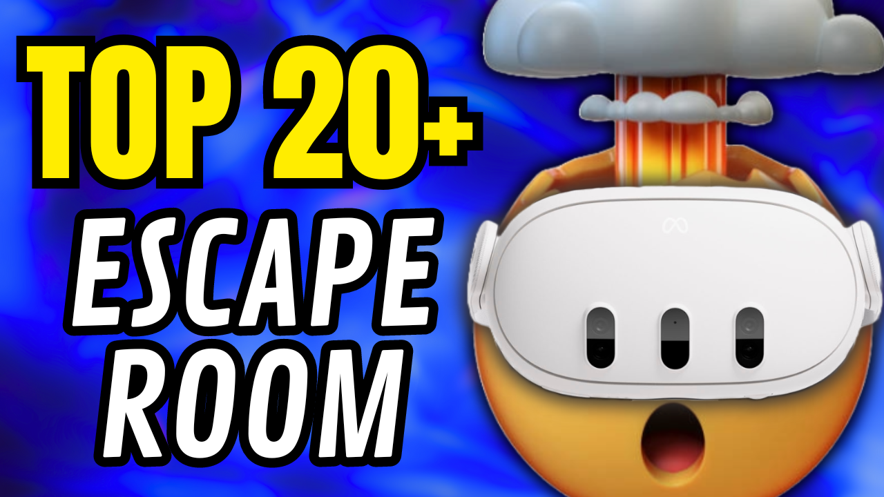 Te VOLARÁN la CABEZA | TOP 20 ESCAPE ROOM VR + BONUS para META QUEST 3 Y META QUEST 2